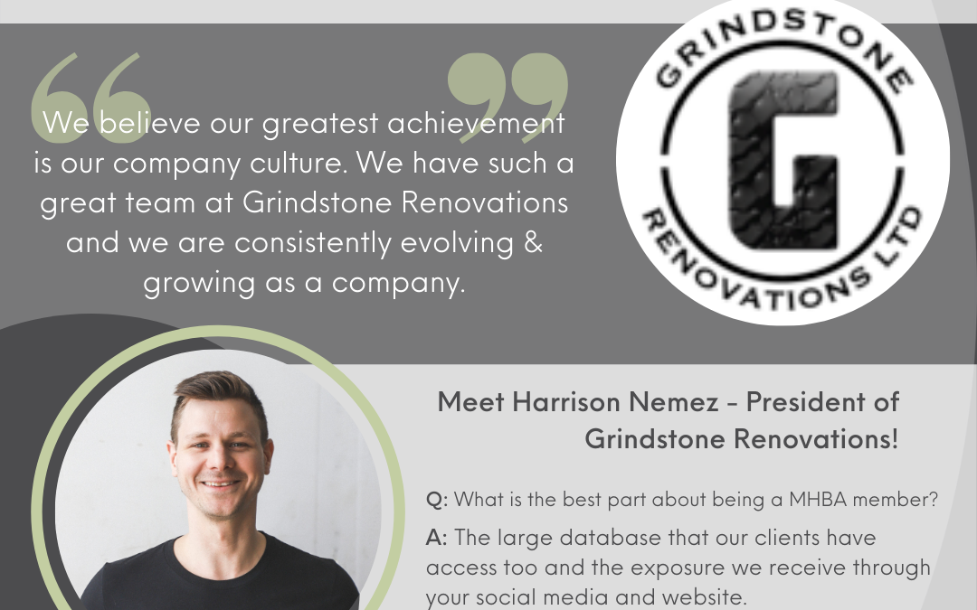 MHBA Monthly Member Profile – March (Grindstone Renovations)