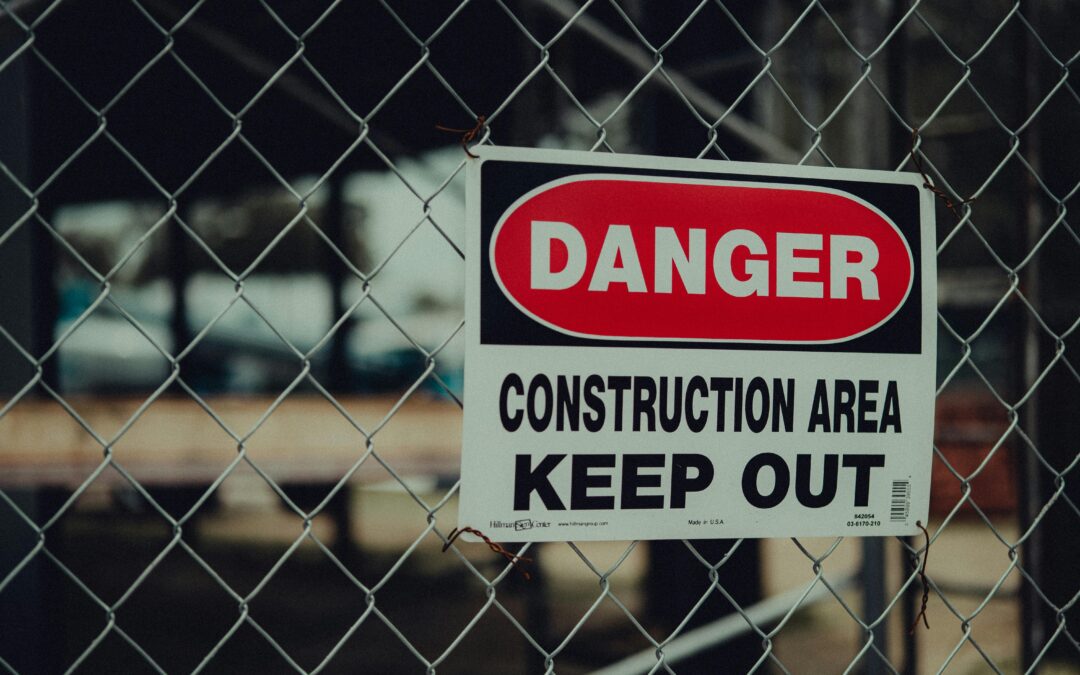 Stay safe around active construction sites